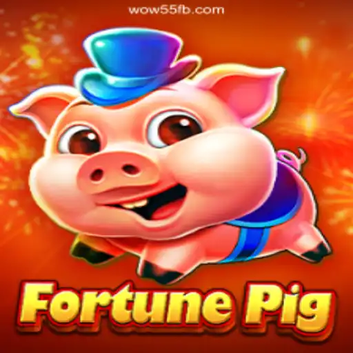 Exploring the Exciting World of FortunePig on WOW55.COM