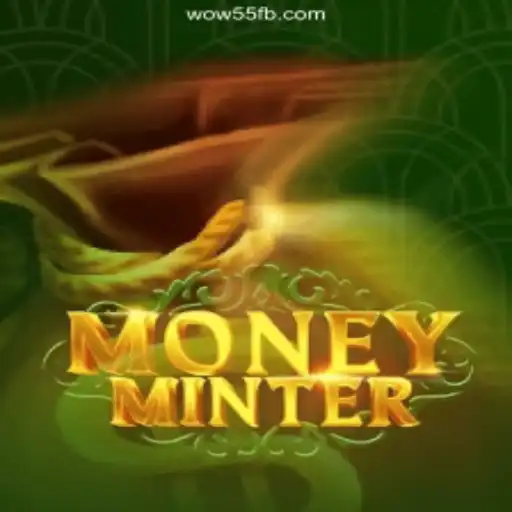 Exploring MoneyMinter: An In-Depth Look at WOW55.COM Platform-Oficial Slots Brasil #1